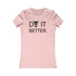 ZV Blk Do it Better Women&