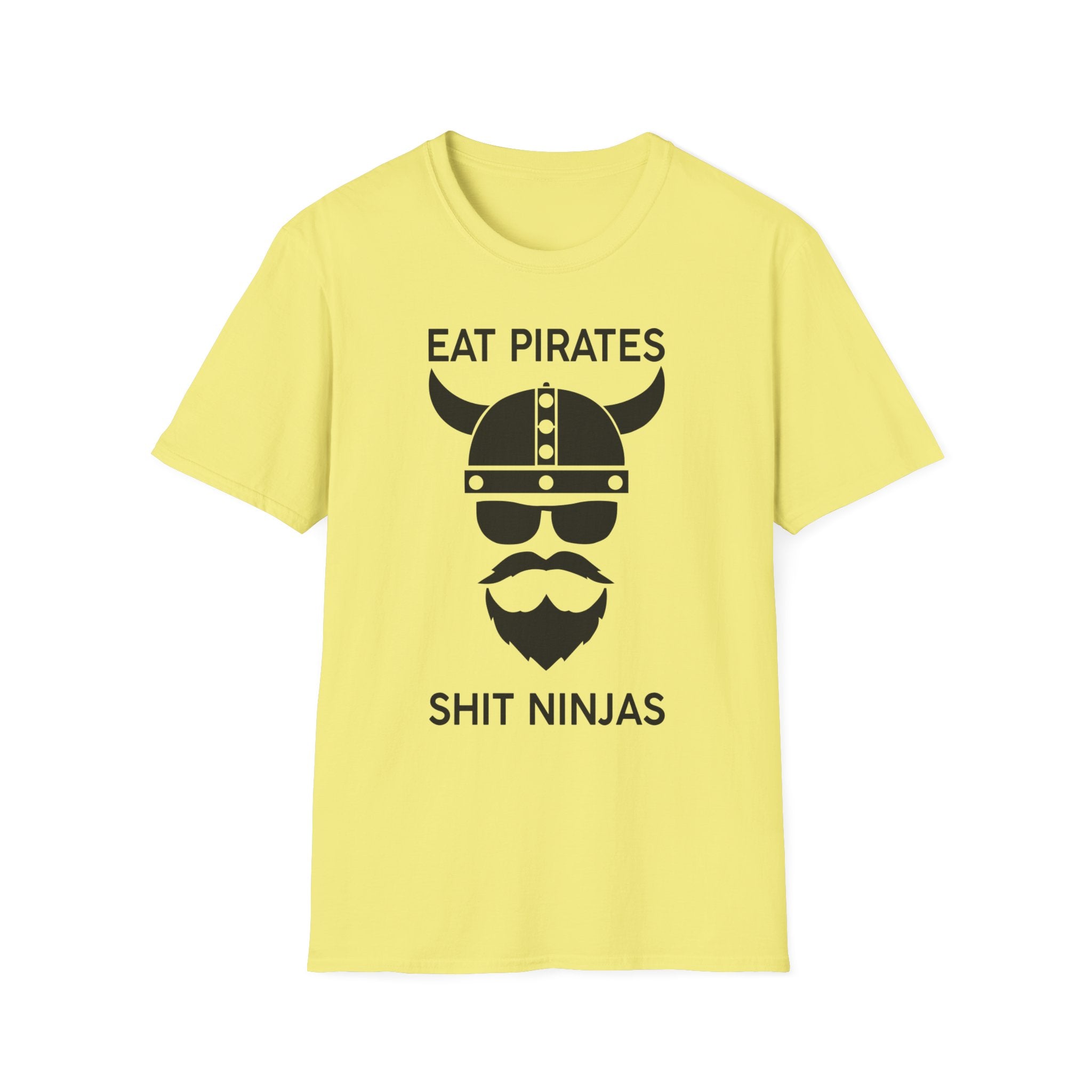 Eat Pirates Shit Ninjas ZV T-Shirt