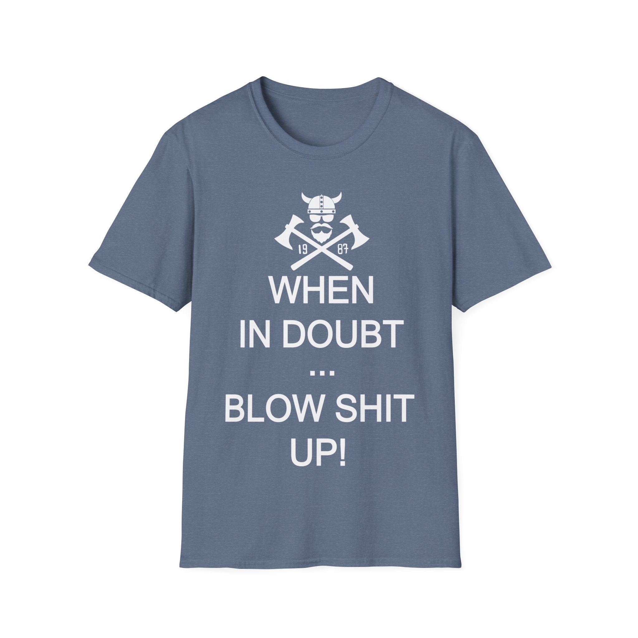 When in Doubt ZV T-Shirt